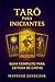 Tarô para iniciantes – guia completo para leitura de cartas (Portuguese Edition)