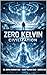 Zero Kelvin Civilization