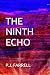 THE NINTH ECHO (The Echo Cycle)