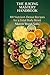 THE JUICING MASTERY HANDBOOK: 101 NUTRIENT-DENSE RECIPES FOR A TOTAL BODY RESET