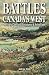 Battles of Canada's West: M...