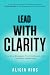 Lead With Clarity: How New Managers Turn Confusion into Confident Leadership