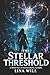 The Stellar Threshold: An Underwater Base-Building LitRPG (Deep Tender)