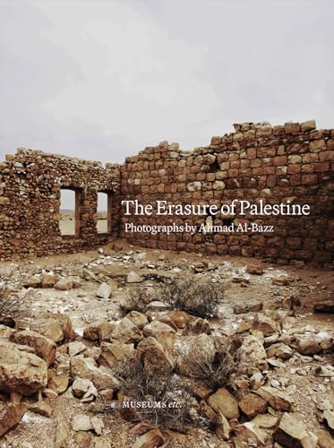 The Erasure of Palestine (Paperback)