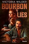 Bourbon and Lies:...