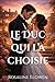 Le Duc qui l’a choisie (Les Filles de Briarwyn Hall) (French Edition)