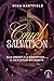 Cruel Salvation (French Edition)