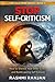 Stop Self-Criticism: How to Silence the Inner Critic and Build Real Confidence (The Calm Mind Series)