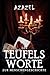 Des Teufels Wort zur Menschheitsgeschichte by Azazel