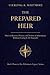 The Prepared Heir: How to Receive, Protect, and Honor an Inheritance Without Losing It (Or Yourself) (The Whitmore Legacy Series)
