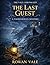 The Last Guest: A Gripping Locked-Room Cornish Mystery — Twists, Suspects and Secrets at a Snowbound Hotel (A Thornhaven Mystery, Book 3) (The Thornhaven Mysteries)