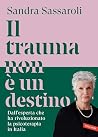 Il trauma non è u...