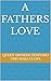 A FATHERS LOVE