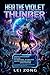 Heir to the Violet Thunder: A Lightning LitRPG Progression Fantasy - book 10
