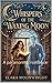 Whispers of the waxing Moon: A paranormal romance