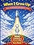 When I Grow Up: Career Exploration Coloring Book for Kids: 100 Careers to Dream Big! (Relax and Color: Mindful Moments Coloring Pleasant Scenes)