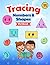 Tracing Numbers and Shapes: workbook