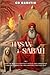 Hasan-i-Sabah: How the World's Most Successful Mystic and Warlord Tuned In, Turned On, and Dropped Out (The Sultanate of Baboob Chronicles)
