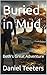 Buried in Mud: A Beth Teeters Adventure
