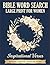 Bible Word Search Large Print for Women: Inspirational Verses: 50 Scripture Puzzles on Faith, Hope, Love & Strength — Large Print with Answer Key