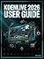 Kdenlive 2026 User Guide: The Creators Handbook for Open-Source Video Production, Workflows, Shortcuts, and Effects for High-Quality Content