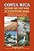 COSTA RICA GUIDE DE VOYAGE D'AVENTURE 2026: Randonnée, faune, cascades et expériences à sensations fortes (French Edition)
