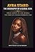 AYRA STARR: THE BIOGRAPHY OF A GLOBAL ICON: FROM LAGOS TO the World THE STORY OF A RISING AFROBEATS STAR