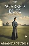 The Scarred Duke:...