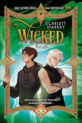 Wicked. Malvagio (Italian Edition)