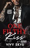 One Filthy Kiss