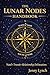 The Lunar Nodes Handbook: Natal * Transit * Relationship Delineations