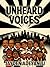 Unheard Voices