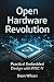 Open Hardware Revolution: P...
