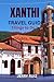 XANTHI TRAVEL GUIDE: Things to Do in Xanthi, Old Town Highlights, Nestos Gorge, Cultural Villages, Local Food and Travel Planning Tips