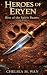 Heroes of Eryen: Rise of th...