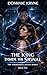 THE KING INSIDE THE SIGNAL: A Dark Sci-Fi Alien Romance of Obsession, Power, and Fated Connection (The Andromeda Signal—Book 1)