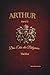 Arthur: Das Erbe der Belgraves (German Edition)