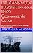 ITALIAANS - NEDERLANDS ITALIAANS VOOR LOGISTIEK (Niveaus B1-B2) Geavanceerde Cursus: Beheers Logistiek Italiaans: De B1-B2 Tweetalige Gids voor Managers ... SENIOR LOGISTIEK Vol. 2) (Italian Edition)