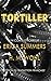 Tortiller: Un conte d'horre...