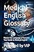 Medical English Glossary: M...