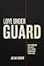 Love Under Guard: Why Modern Intimacy Feels More Dangerous Than Ever