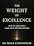 The Weight of Excellence: How to Lead When Your Light Offends Others