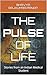 The Pulse of Life : Stories from an Indian Medical Student