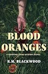 Blood Oranges: A ...