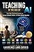 Teaching in the Age of AI: The Vibe Teaching System for Human-Centered, Ethical, and Future-Ready Education