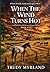 When The Wind Turns Hot: BOOK FIVE (Hyden Valley Ranch)