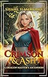 Crimson & Ash: A ...