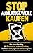 Hör auf, aus Langeweile zu kaufen: Ein einfacher Weg, mit Stress und Langeweile umzugehen – ohne unnötig Geld auszugeben (German Edition 8)
