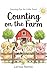Can you count the farm friends?: A rhyming counting book for toddlers!