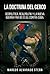 LA DOCTRINA DEL CERCO: Geopolítica, Realpolitik y la nueva guerra fría de EE.UU. contra Cuba. (Spanish Edition)
